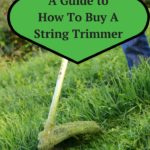 How To Buy A String Trimmer