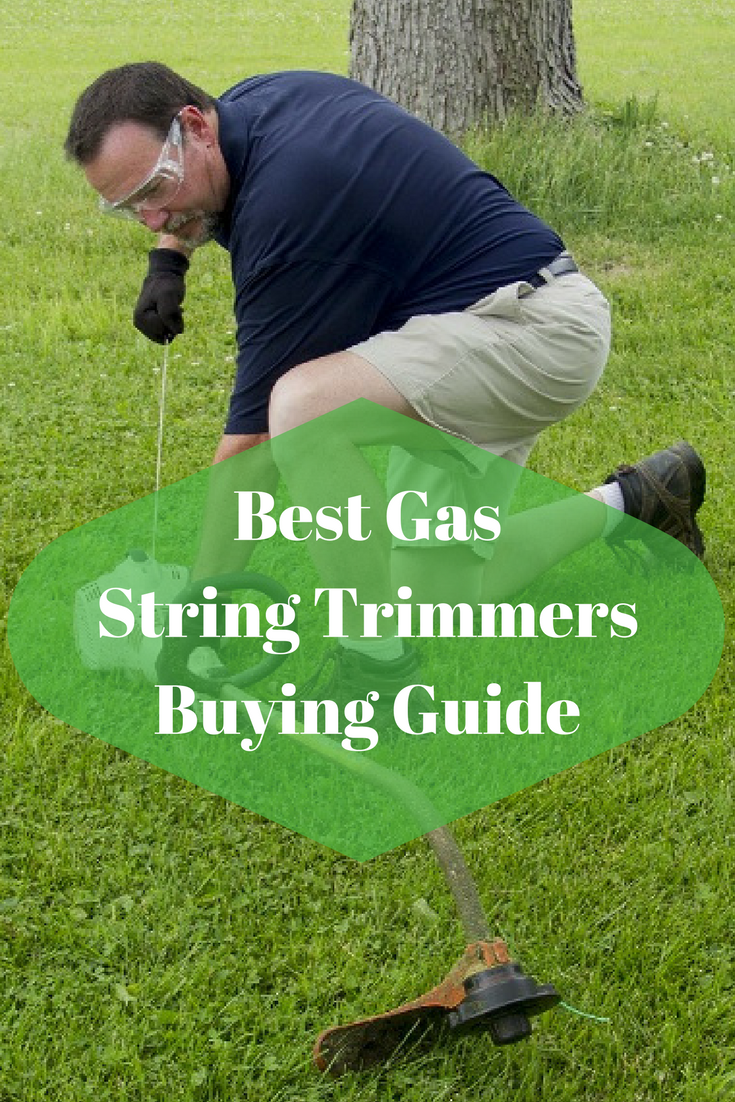 Best Gas String Trimmer Reviews 2018
